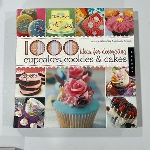 1000 ideas for decorating cupcakes, cookies and cakes book